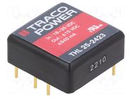 Converter: DC/DC; 25W; Uin: 18÷36VDC; Uout: 15VDC; Uout2: -15VDC TRACO POWER