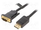 Cable; D-Sub 15pin HD plug,DisplayPort plug; 2m; black; 30AWG VENTION