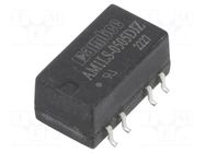 Converter: DC/DC; 1W; Uin: 4.5÷5.5VDC; Uout: 5VDC; Uout2: -5VDC; SMT AIMTEC