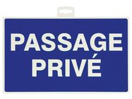 TALIAPLAST - SIGN - PASSAGE PRIVÉ