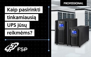 Kaip pasirinkti tinkamiausią UPS Jūsų reikmėms?