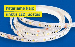 Patariame kaip rinktis LED juostas