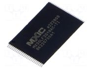 IC: FLASH memory; 2GbFLASH; 20ns; TSOP48; parallel MACRONIX INTERNATIONAL