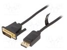 Cable; DisplayPort plug,DVI-D (24+1) plug; Len: 1m; black VENTION