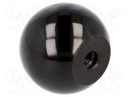 Ball knob; Ø: 32mm; Int.thread: M6; 14.5mm ELESA+GANTER